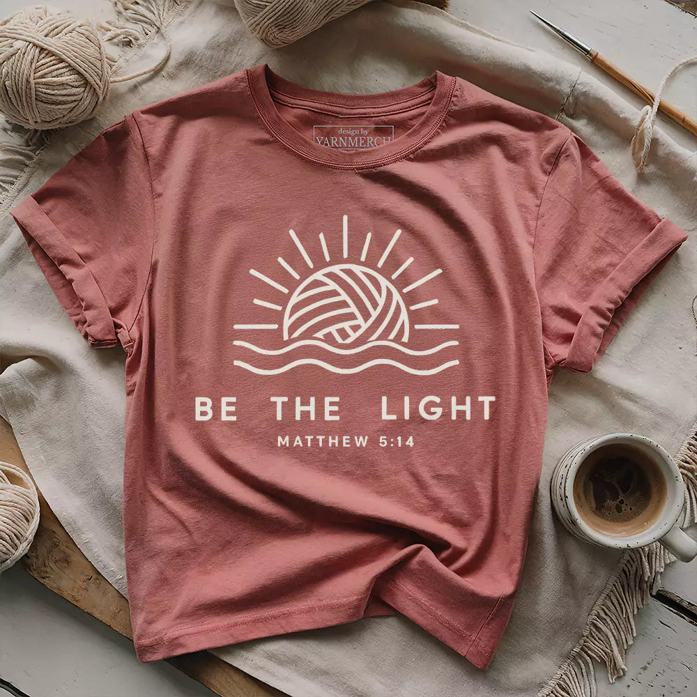Be The Light T-shirt - Prismatic Fiber Arts