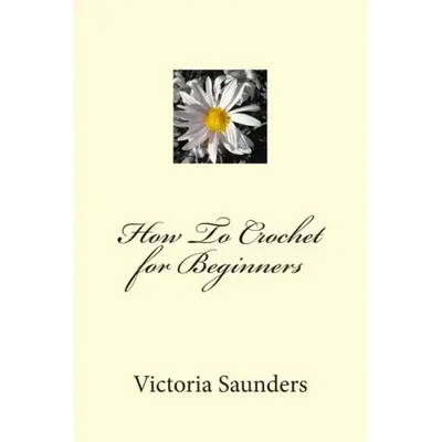 How To Crochet for Beginners