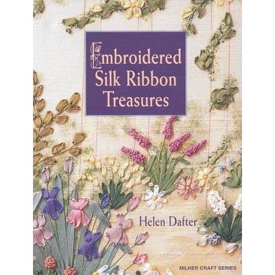 Embroidered Silk Ribbon Treasures