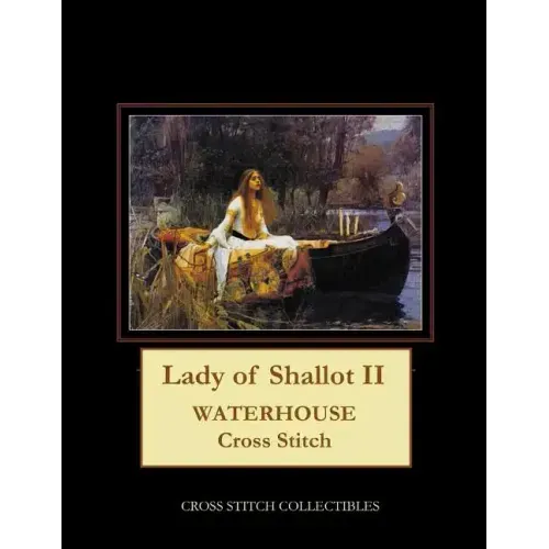 Lady of Shallot II: Waterhouse Cross Stitch Pattern