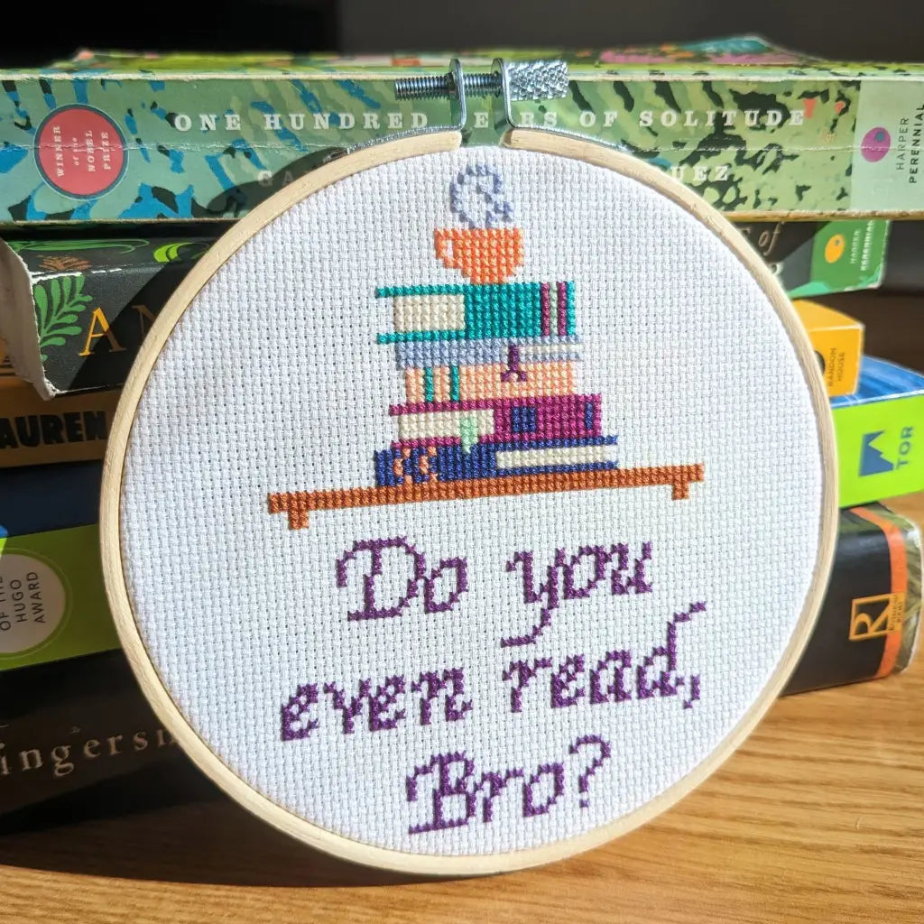 Do You Even Read, Bro? Snarky Bookworm Cross Stitch Kit by Room for Calm - Prismatic Fiber Arts