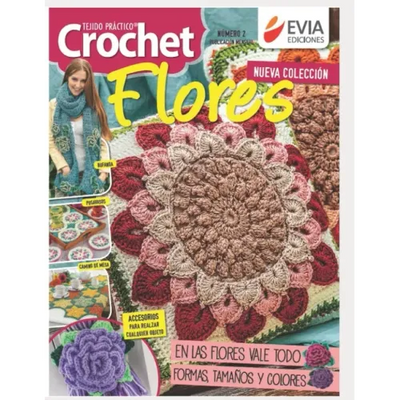 Crochet Flores 2: tejido práctico