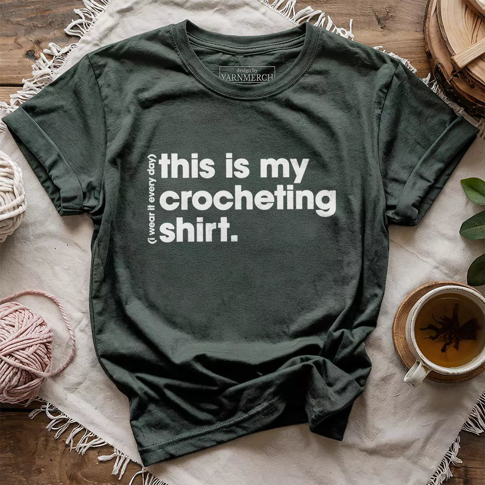 Everyday Crocheting T-shirt - Prismatic Fiber Arts