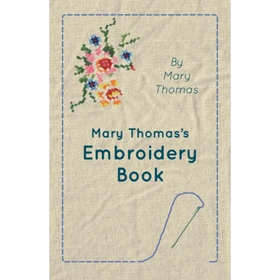 Mary Thomas's Embroidery Book