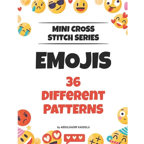 Mini Cross Stitch Series - Emojis: 36 Different Patterns