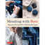 Mending with Boro: Japanese Running Stitch & Patching Techniques - Hardcover - Prismatic Fiber Arts