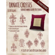 Ornate Crosses Hand Embroidery Patterns