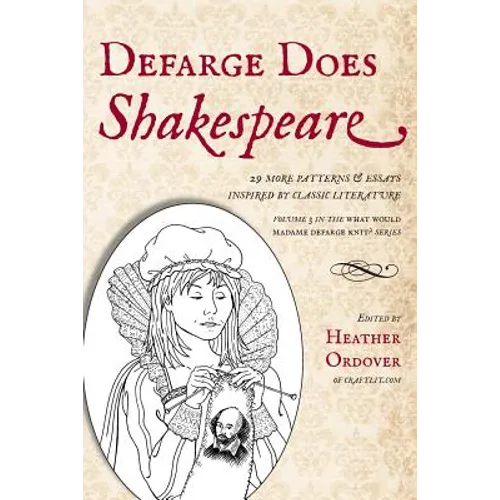 Defarge Does Shakespeare