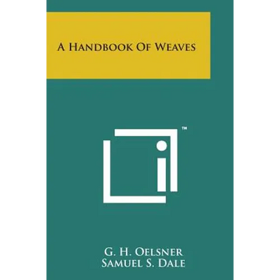 A Handbook of Weaves