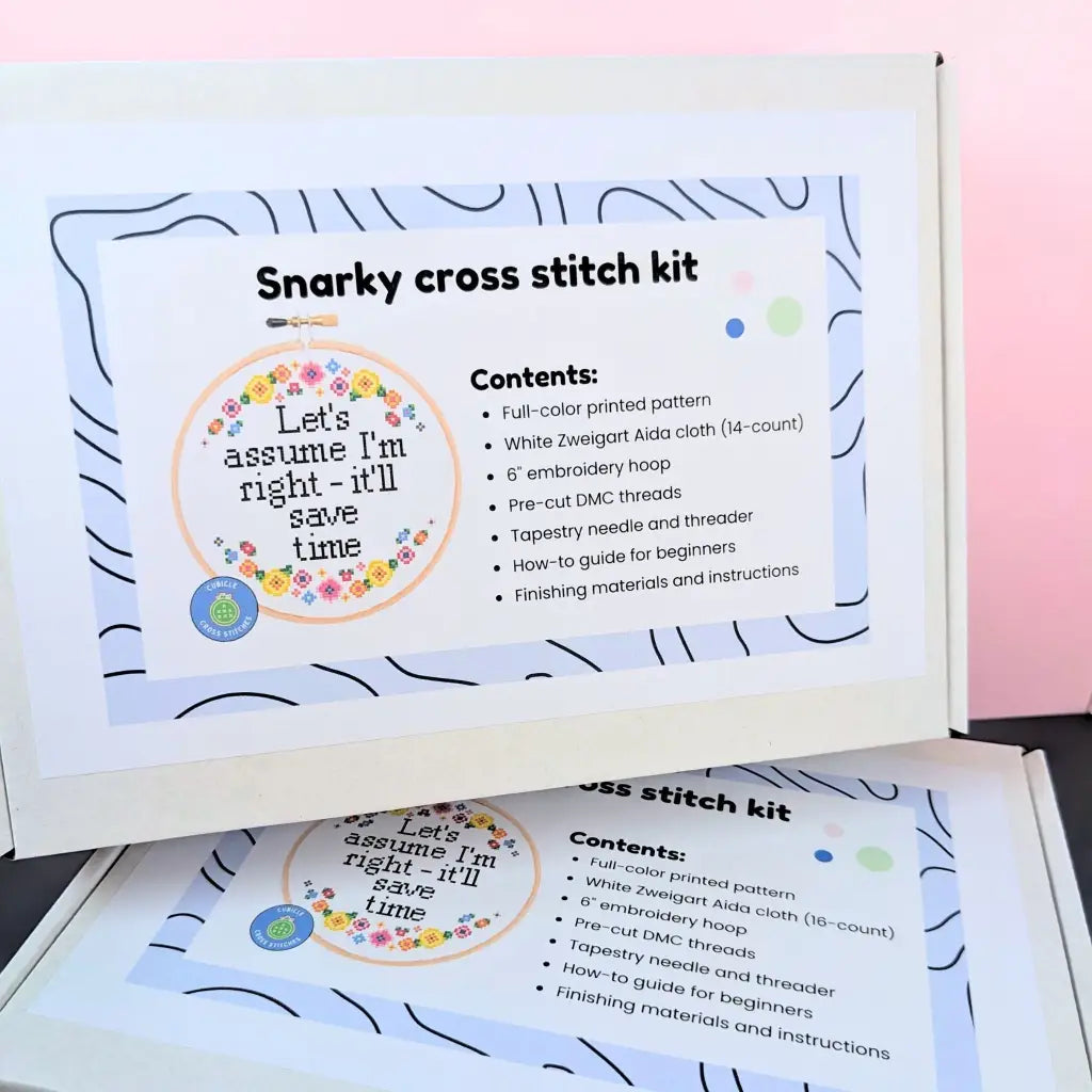 Let's Assume I'm Right - Snarky Floral Cross Stitch Kit by Room for Calm