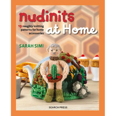 Nudinits at Home: 19 Naughty Knitting Patterns for Home Accessories