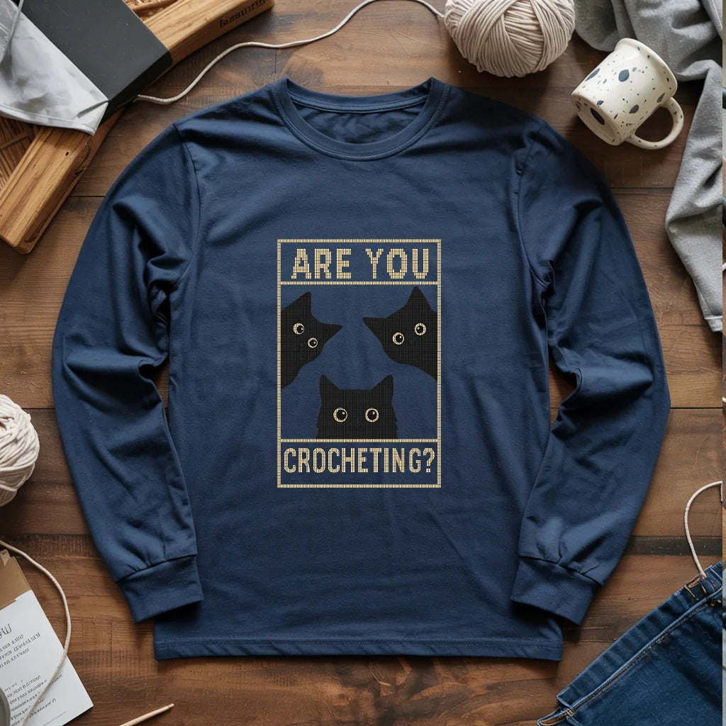 Are U Crocheting Long Sleeve T-shirt - Prismatic Fiber Arts