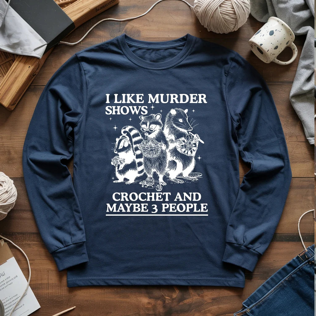 Weird hobbies Long Sleeve T-shirt - Prismatic Fiber Arts