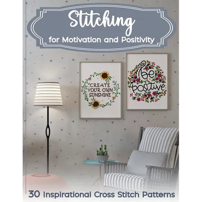 Stitching for Motivation and Positivity