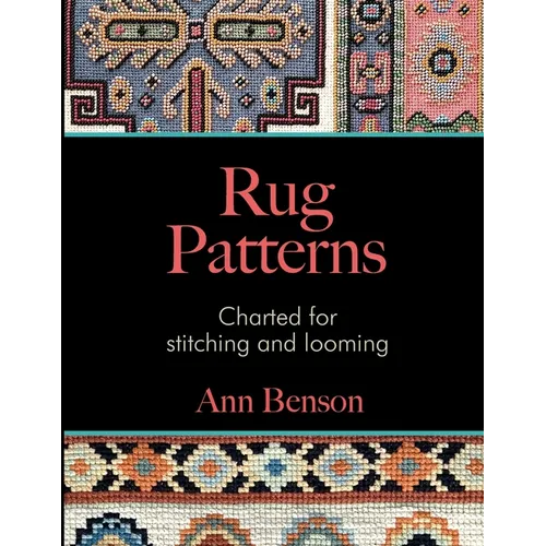 Rug Patterns Charted for Stitching and Looming