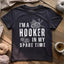 Part-time Hooker T-shirt - Prismatic Fiber Arts