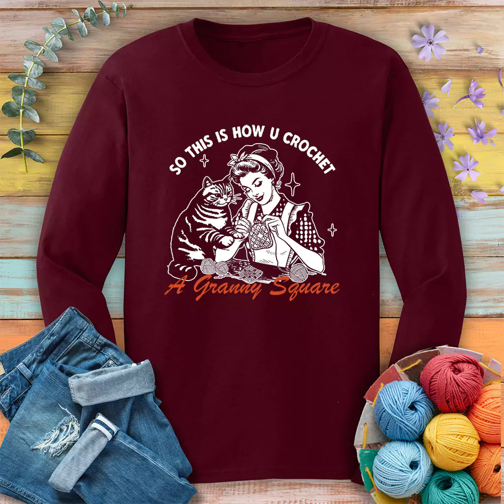 How U Crochet Long Sleeve T-shirt - Prismatic Fiber Arts