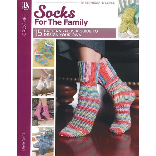 Socks for the Family: 15 Patterns Plus a Guide to Design Your Own