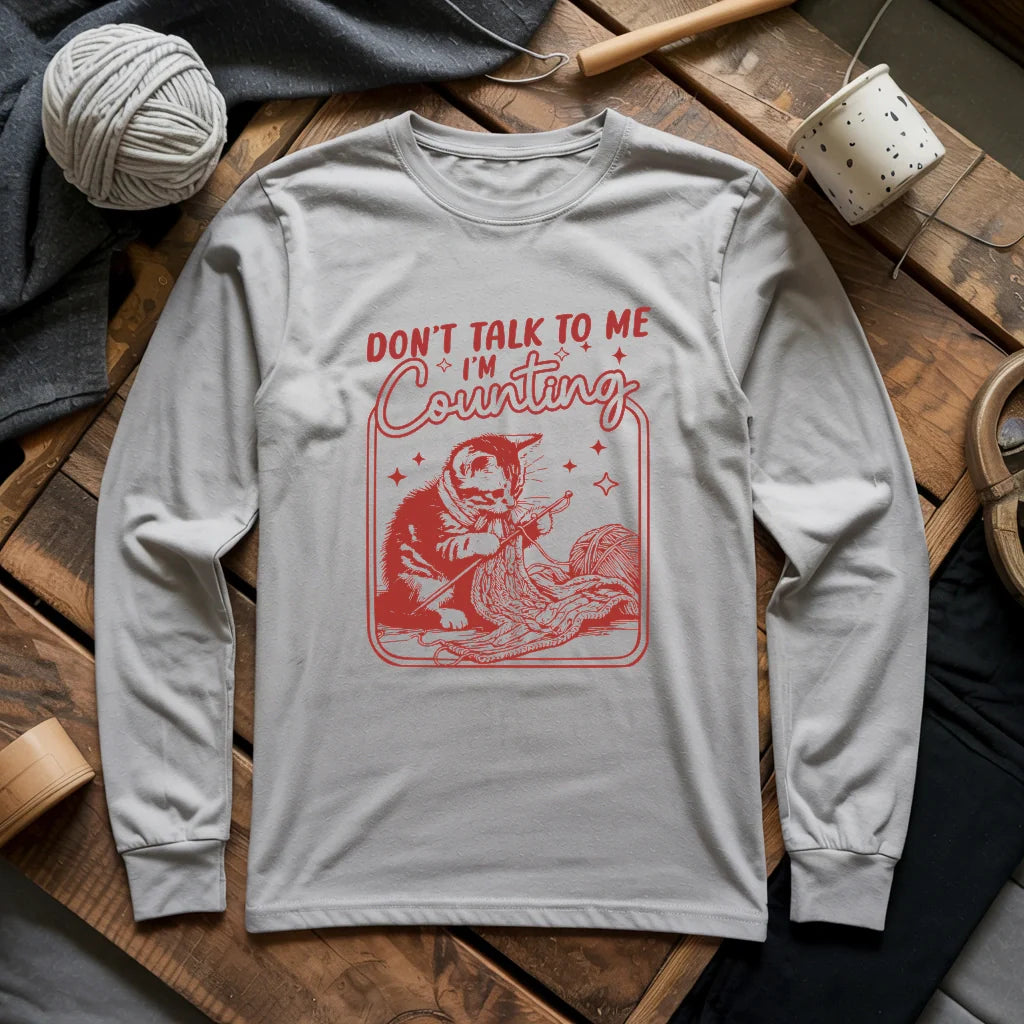 Shh, I'm counting Long Sleeve T-shirt - Prismatic Fiber Arts