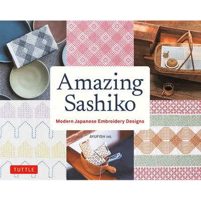 Amazing Sashiko: Modern Japanese Embroidery Designs (Full-Size Templates and Grids) - Paperback - Prismatic Fiber Arts