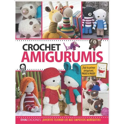 Crochet Amigurumis: ¡divertite tejiendo los más simpáticos muñequitos!