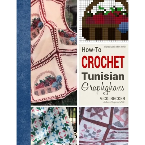 How-To Crochet Tunisian Graphghans