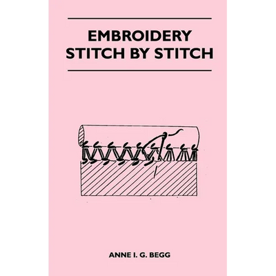 Embroidery Stitch by Stitch