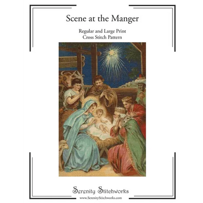 Scene at the Manger Cross Stitch Pattern: Regular and Large Print Cross Stitch Chart