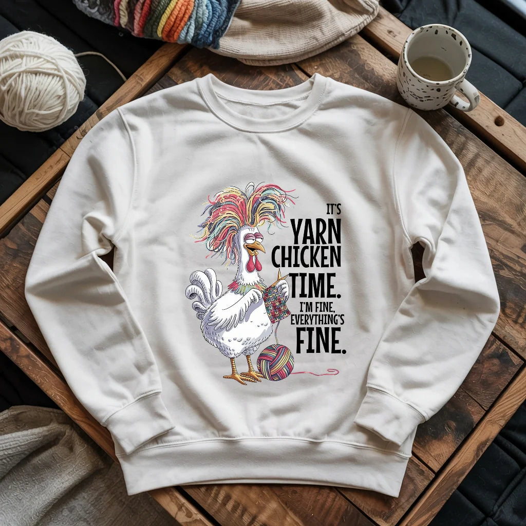 Yarn Chicken Time Sweatshirt - Prismatic Fiber Arts