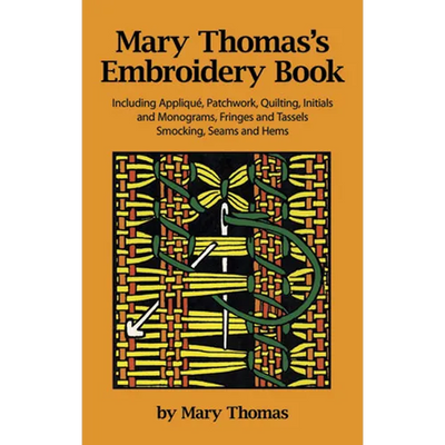 Mary Thomas's Embroidery Book