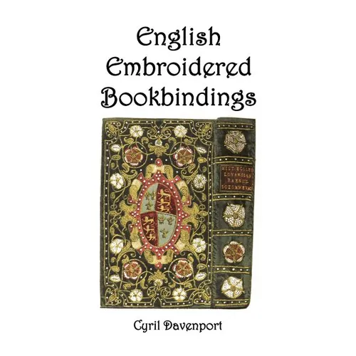 English Embroidered Bookbindings
