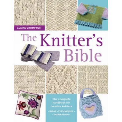 The Knitter's Bible - Paperback - Prismatic Fiber Arts